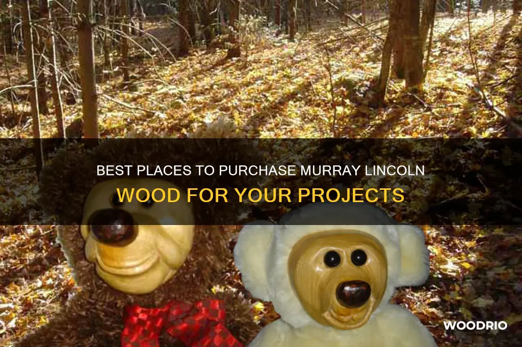 where to buy murray lincoln wood