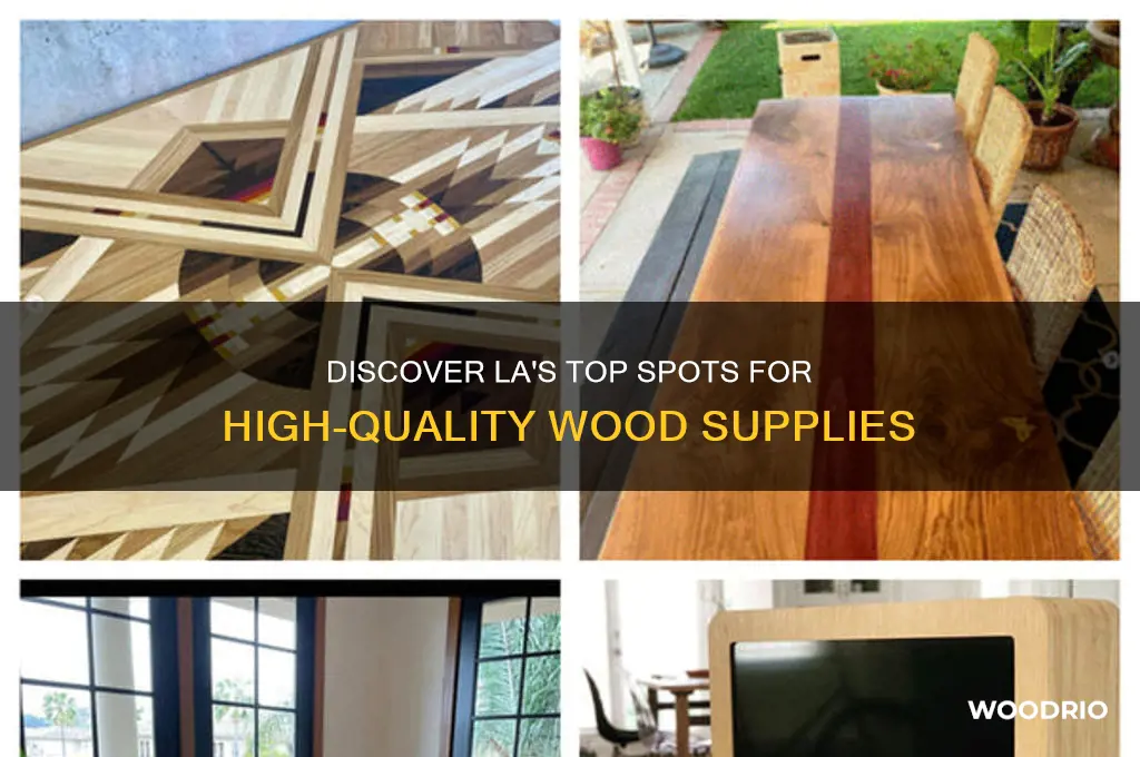 where to buy nice wood in la