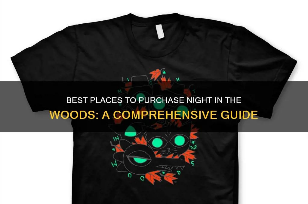 where to buy nighr in the woods