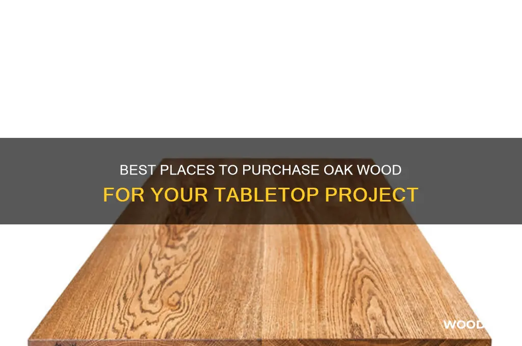 where to buy oak wood for tabletop