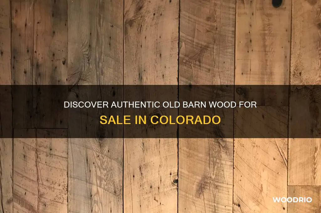 where to buy old barn wood in colorado