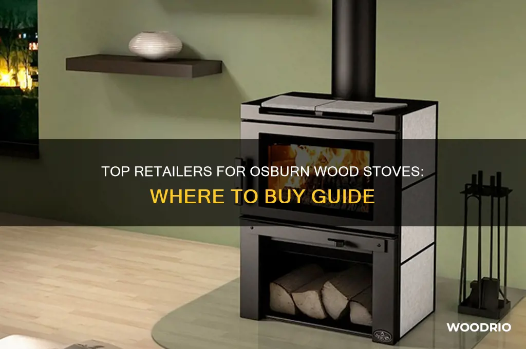 where to buy osburn wood stoves