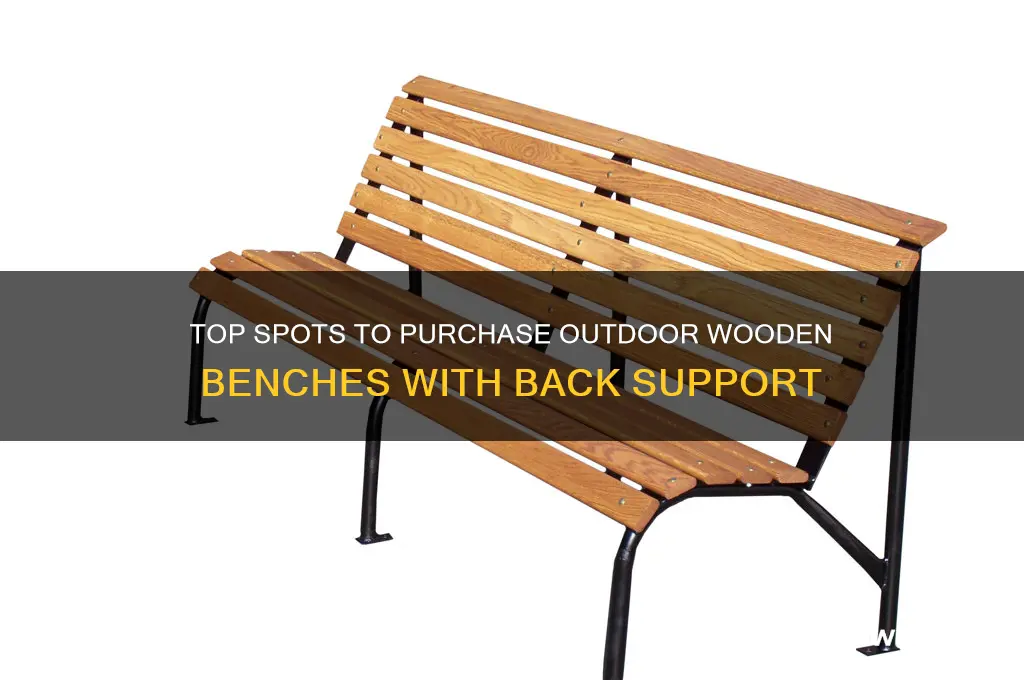 where to buy outside wooden benches with backs