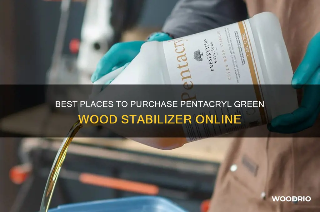 where to buy pentacryl green wood stabilizer