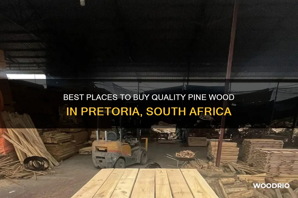 where to buy pine wood in pretoria