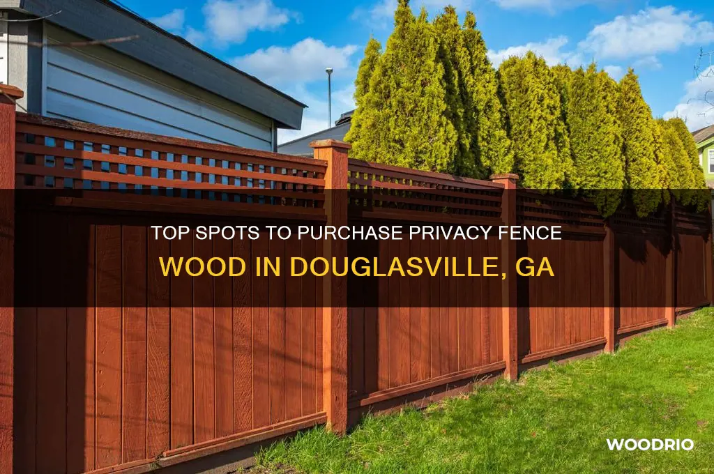 where to buy privacy fence wood in douglasville ga