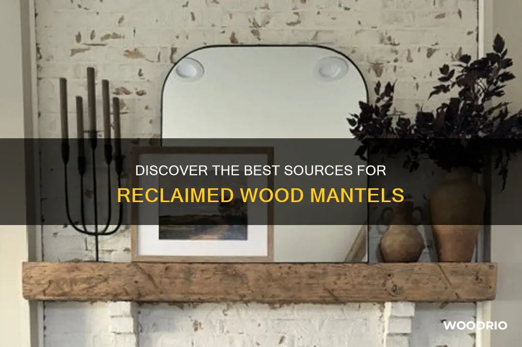 where to buy reclaimed wood for mantels