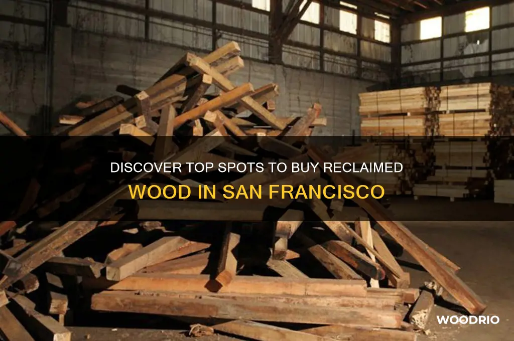 where to buy reclaimed wood san francisco