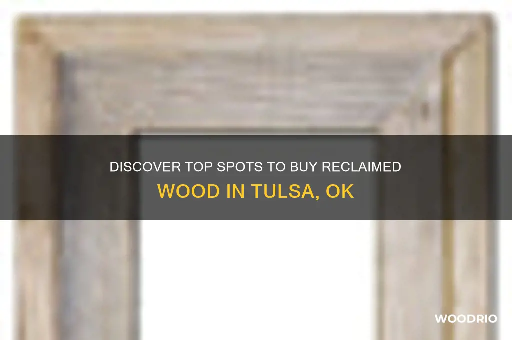 where to buy reclaimed wood tulsa