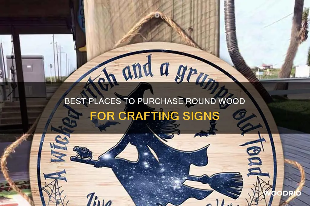 where to buy round wood for signs