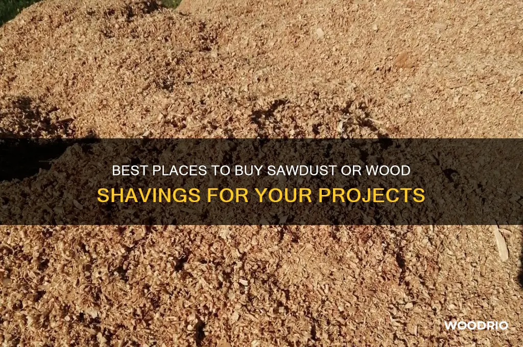 where to buy sawdust or wood shavings