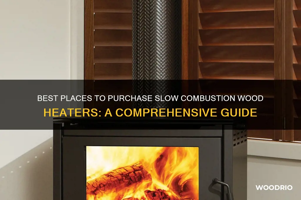 where to buy slow combustion wood heater
