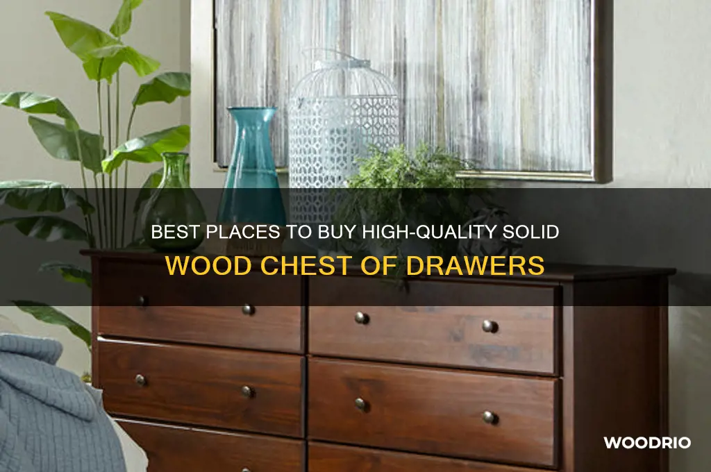 where to buy solid wood chest of drawers