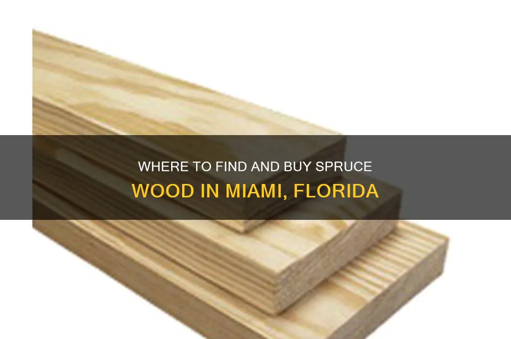 where to buy spruce wood in miami