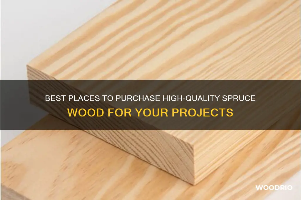 where to buy spruce wood