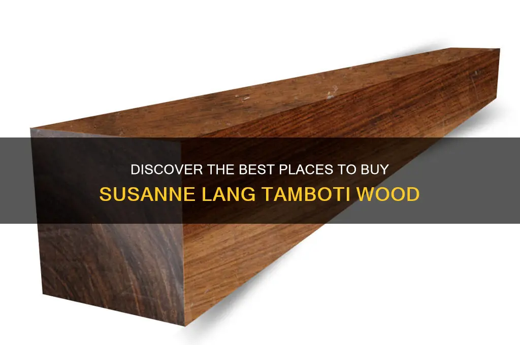 where to buy susanne lang tamboti wood