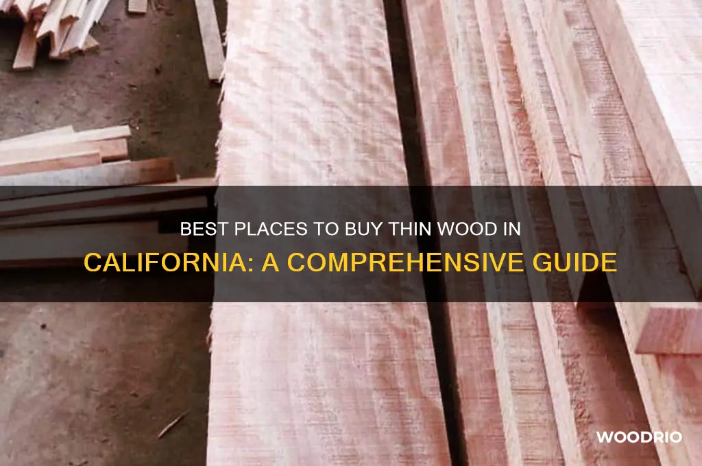 where to buy thin wood california