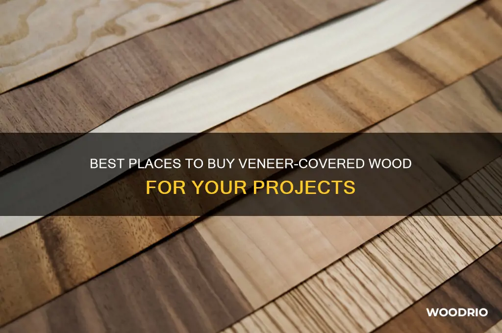 where to buy vaneer cvered wood
