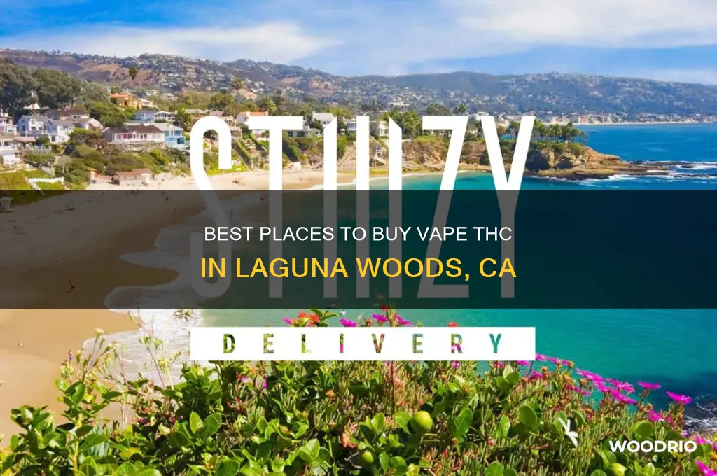 where to buy vape thc laguna woods ca