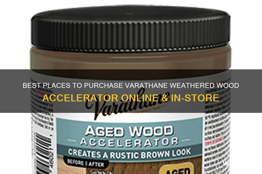 where to buy varathane weathered wood accelerator