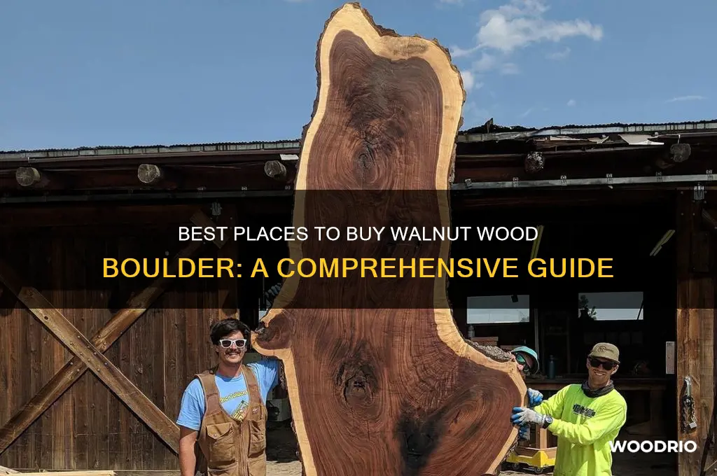 where to buy walnut wood boulder
