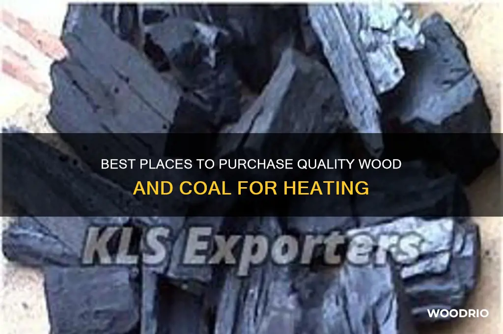 where to buy wood and coal
