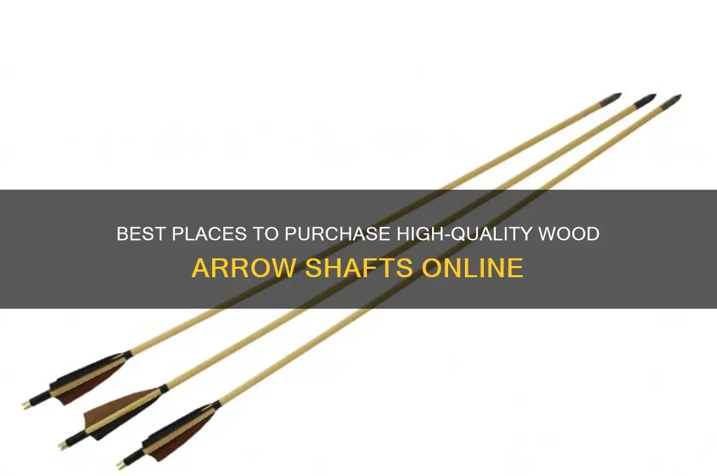 where to buy wood arrow shafts