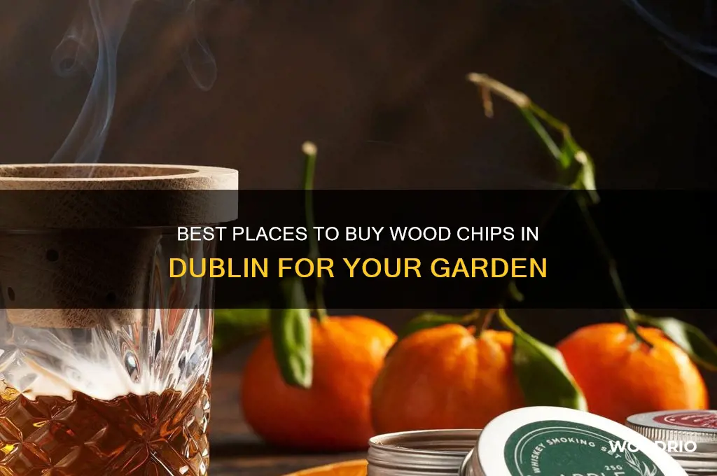 where to buy wood chips in dublin