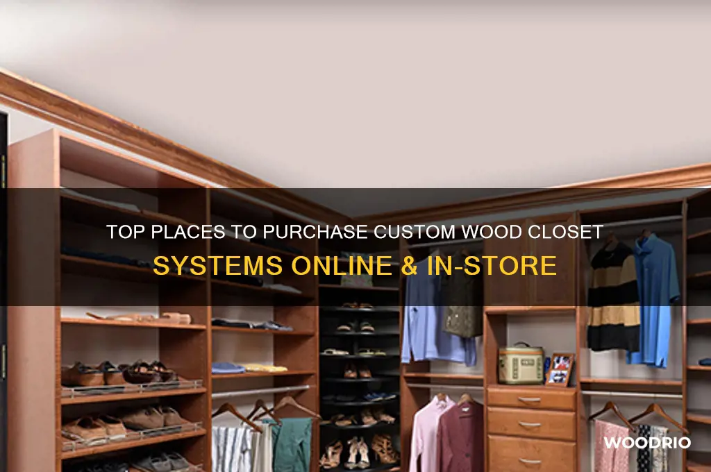 where to buy wood closet systems