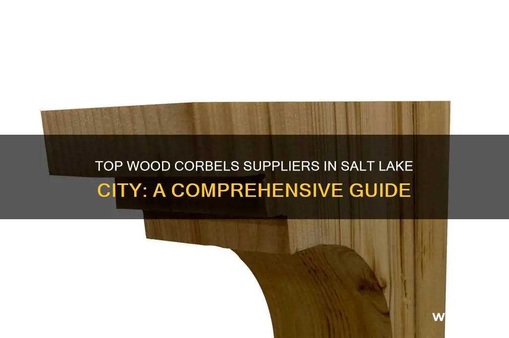 where to buy wood corbels in salt lake city