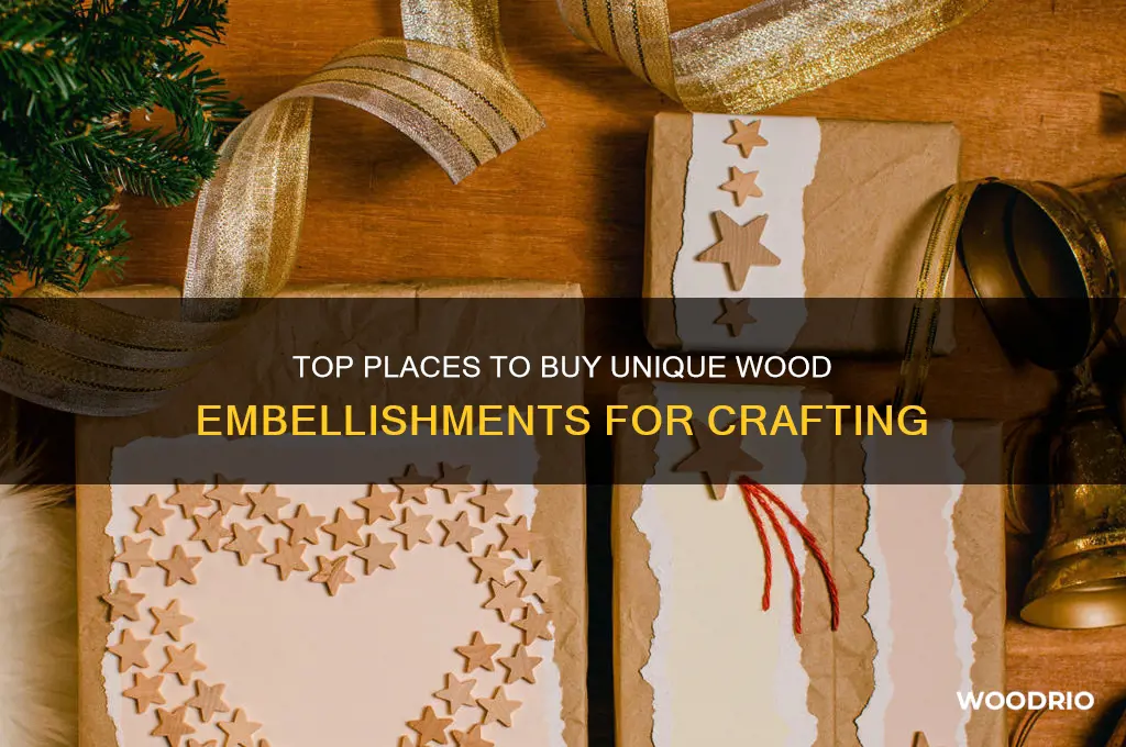 where to buy wood embellishments