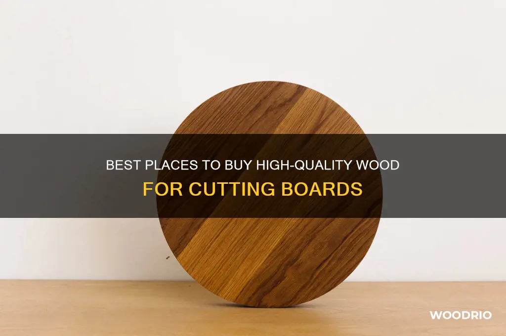 where to buy wood for cutting board