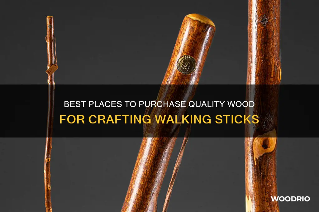 where to buy wood for walking sticks
