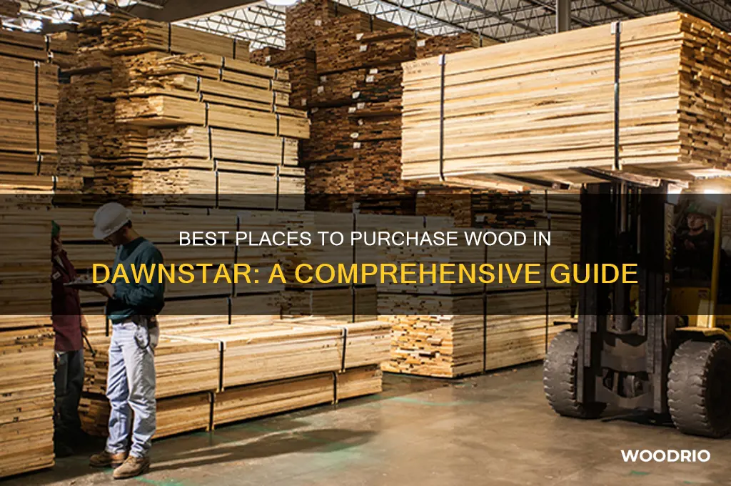 where to buy wood in dawnstar