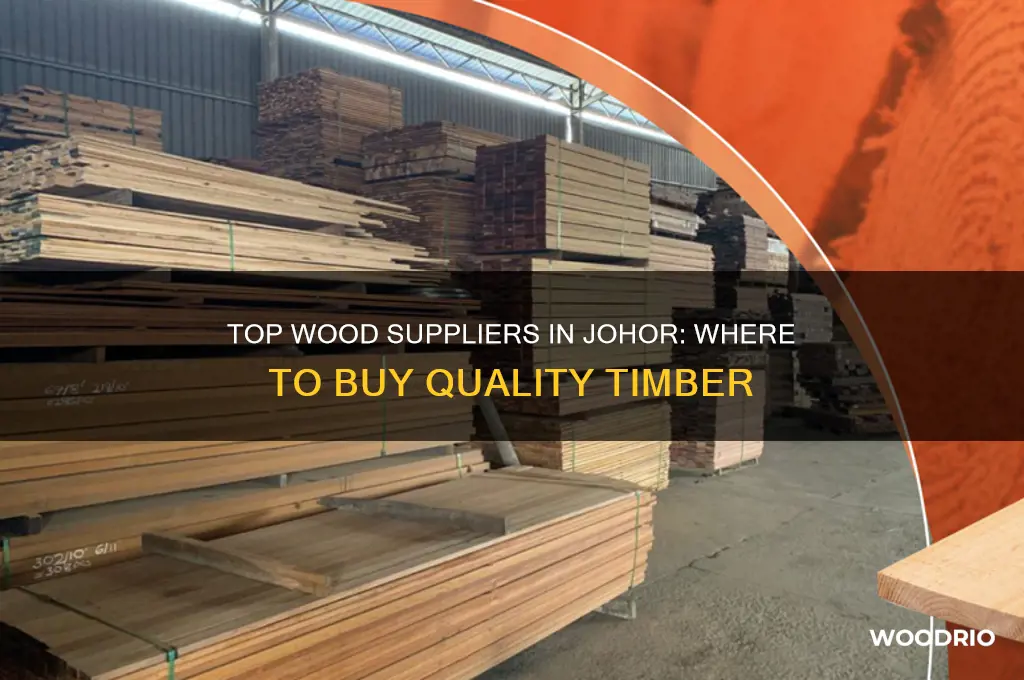 where to buy wood in johor