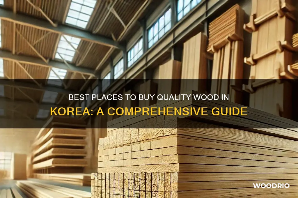 where to buy wood in korea