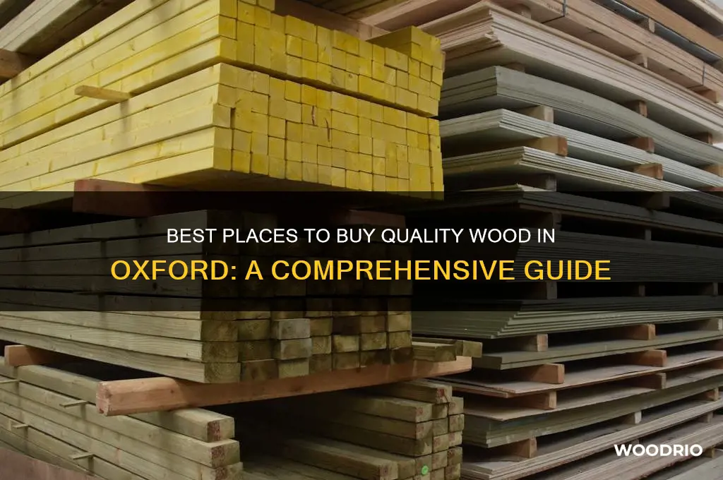 where to buy wood in oxford
