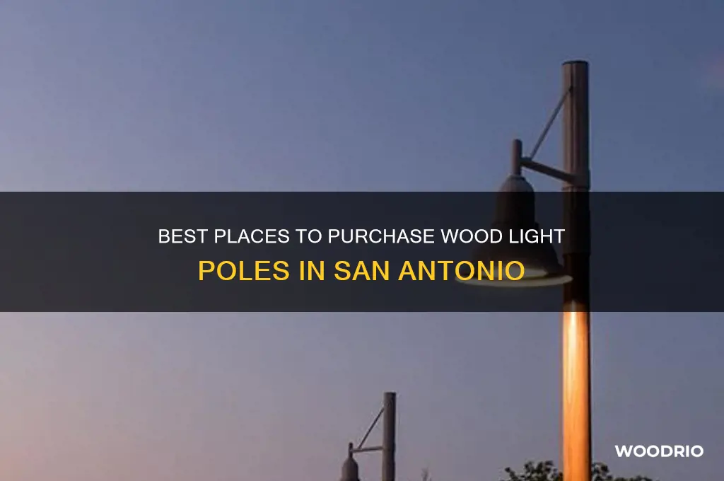 where to buy wood light poles in san antonio
