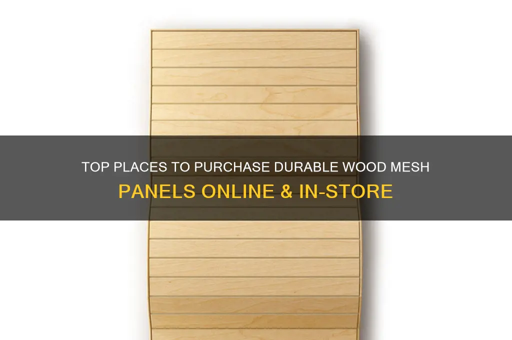 where to buy wood mesh panels