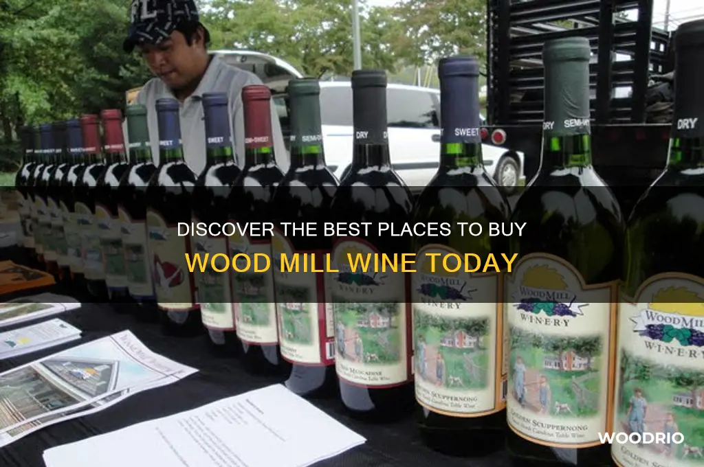 where to buy wood mill wine