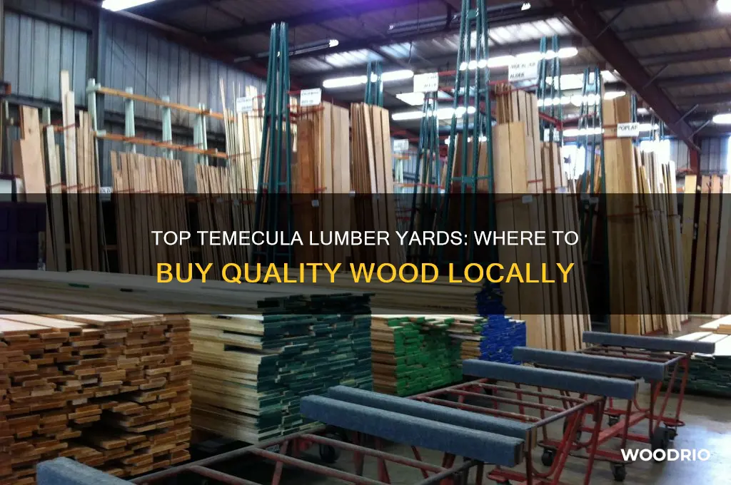 where to buy wood near temecula