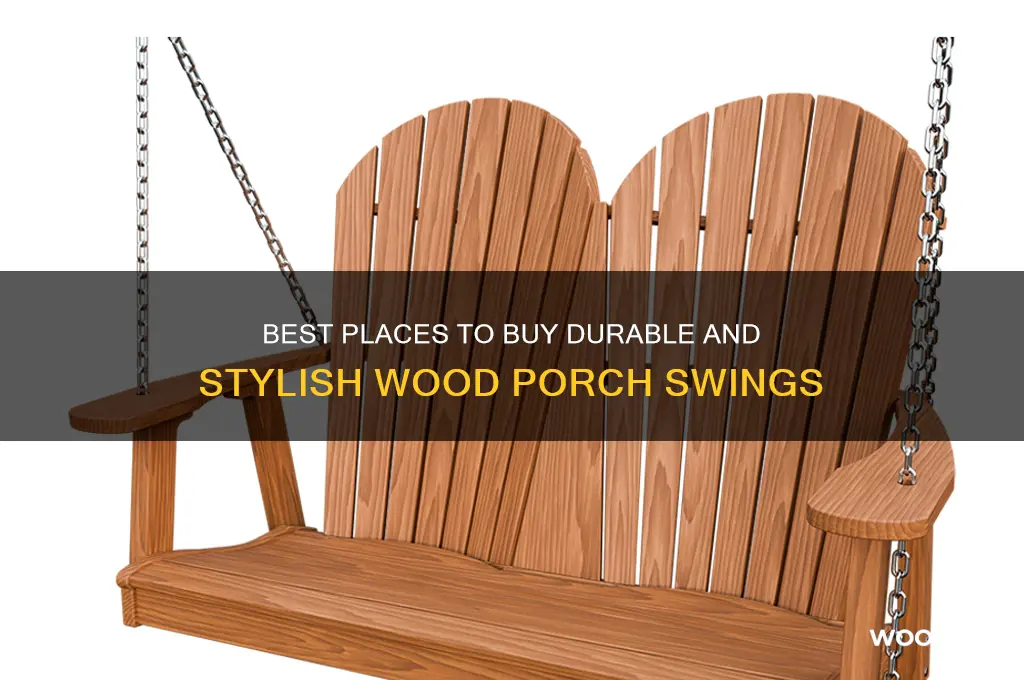 where to buy wood porch swings