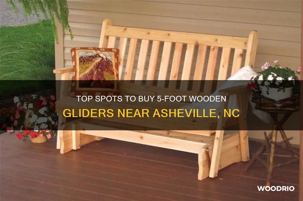 where to buy wooden 5 foot gliders near asheville nc