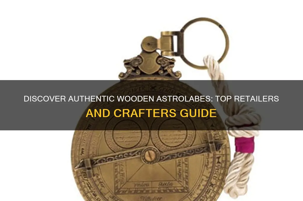 where to buy wooden astrolabe