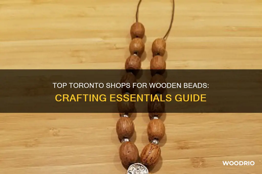 where to buy wooden beads in toronto