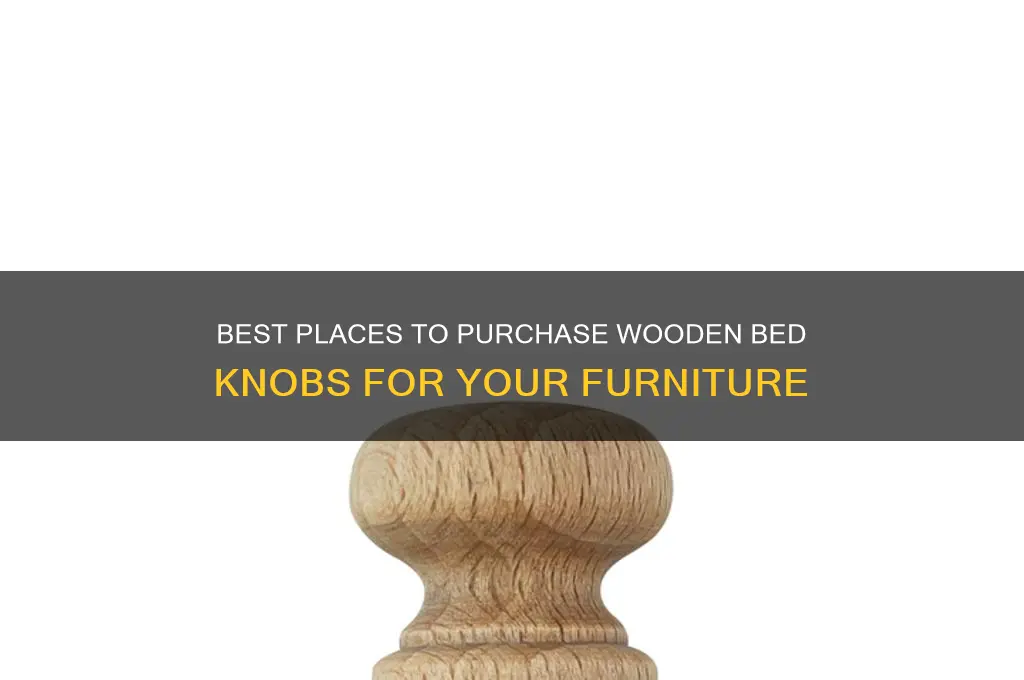where to buy wooden bed knobs