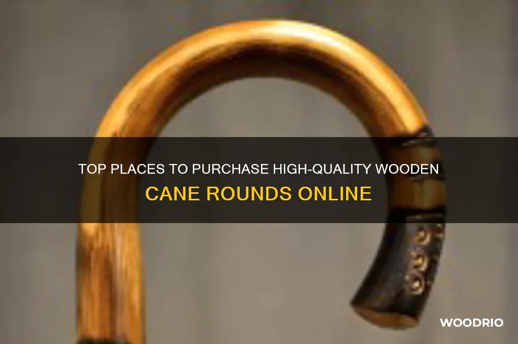 where to buy wooden cane round