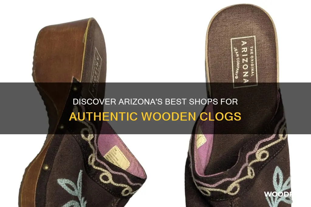 where to buy wooden clogs in arizona