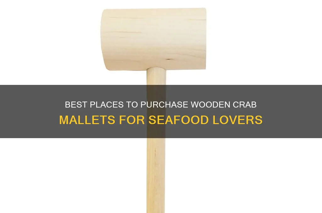 where to buy wooden crab mallets