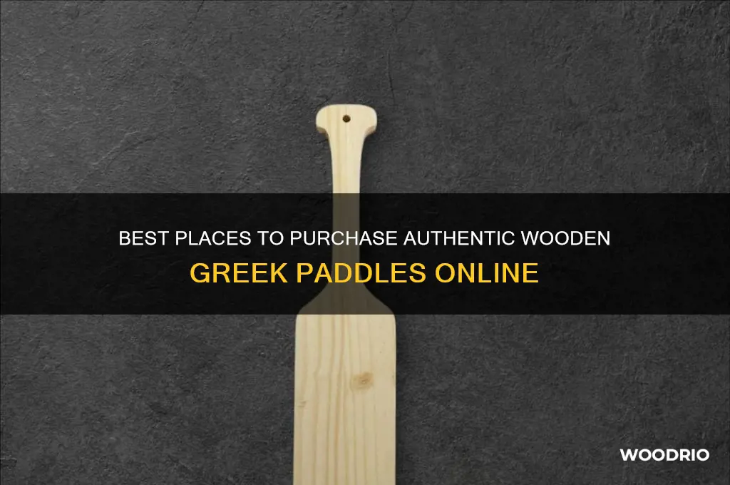 where to buy wooden greek paddles